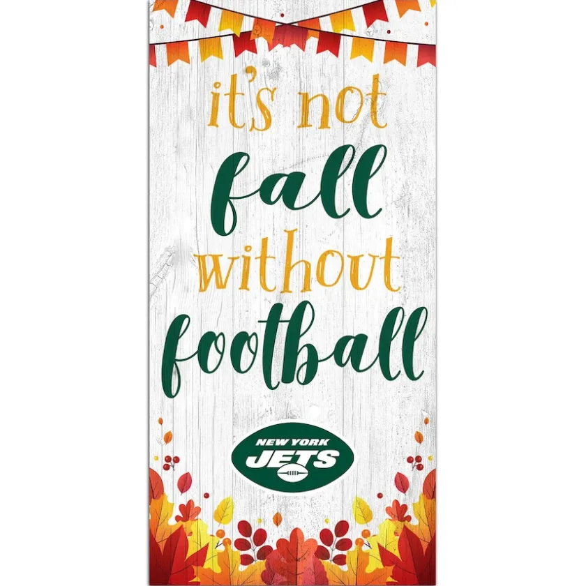 Holiday Items|Holiday Decorations^New York Jets 6'' X 12'' Not Fall Without Football Sign